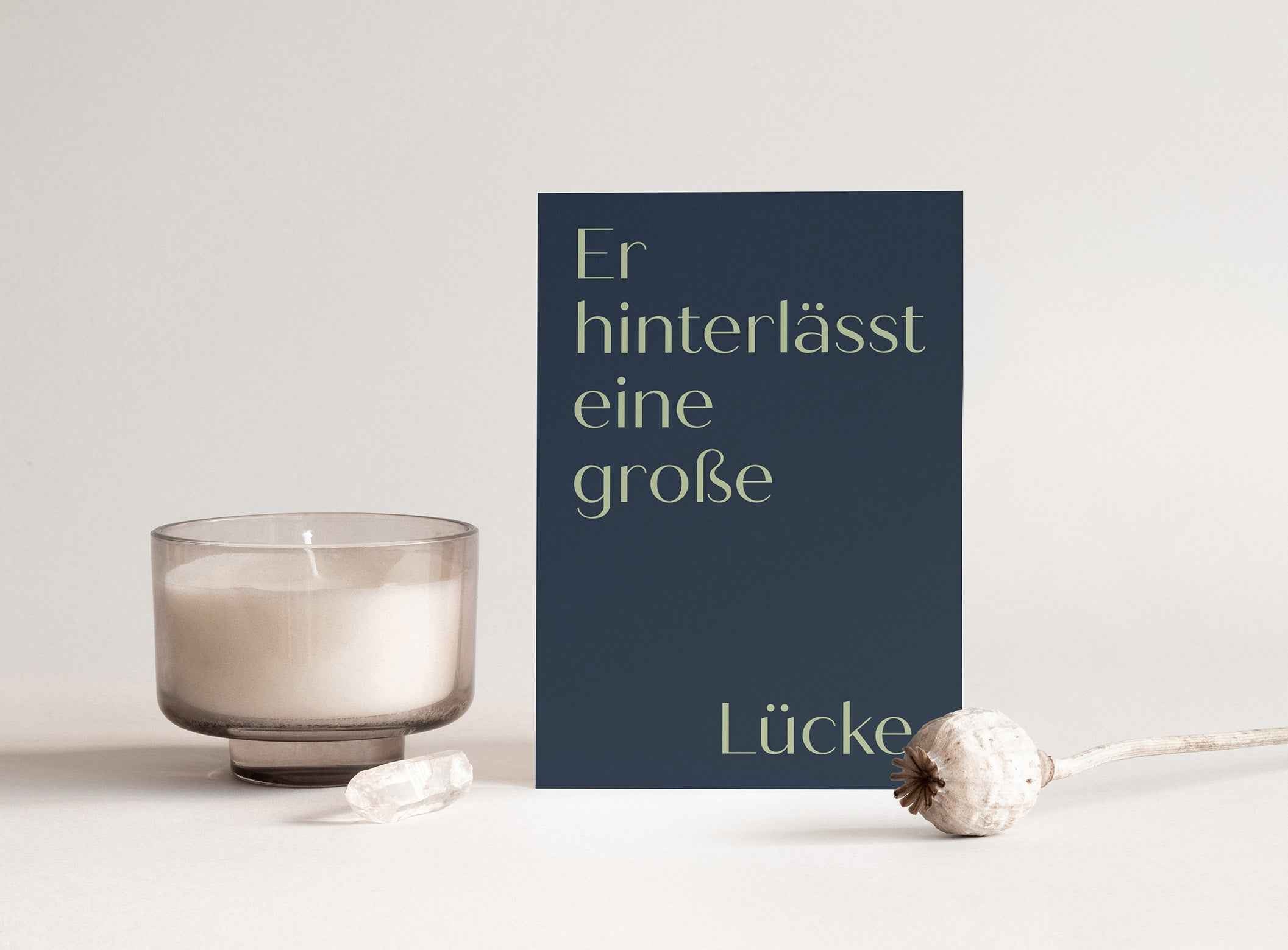 Trauerkarte „Er hinterlässt eine große Lücke.“