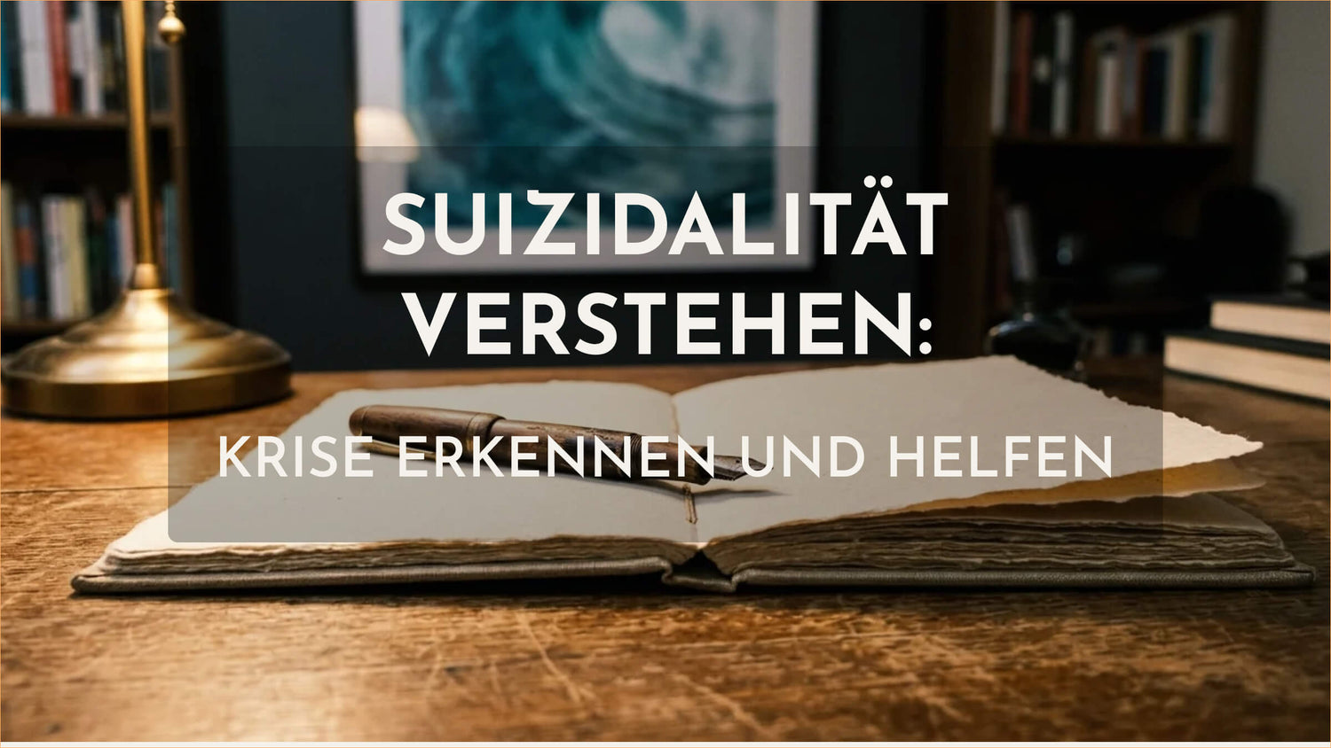 Suizidalität verstehen: Krise erkennen und helfen